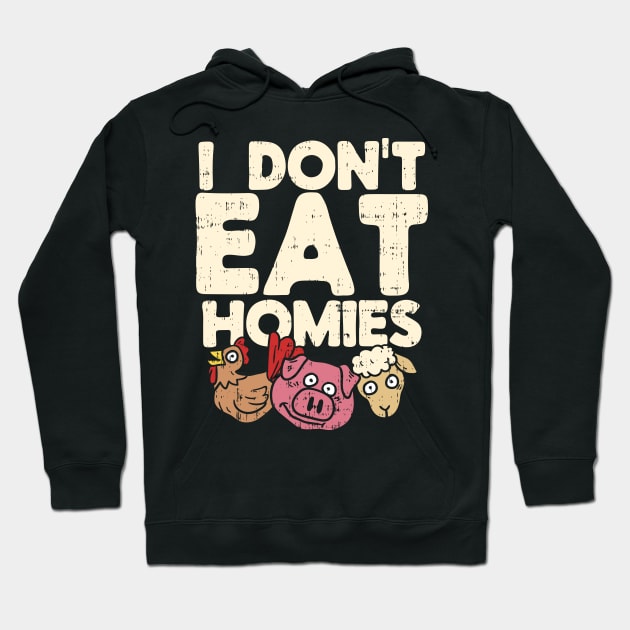 Funny Vegan T Shirts vegetarian homies gift Hoodie by biNutz